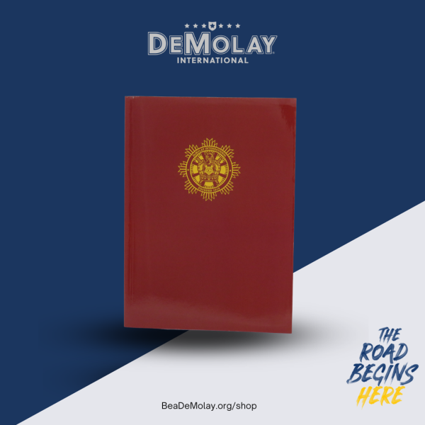 DeMolay Ritual DeMolay 15th Ed. - DeMolay International